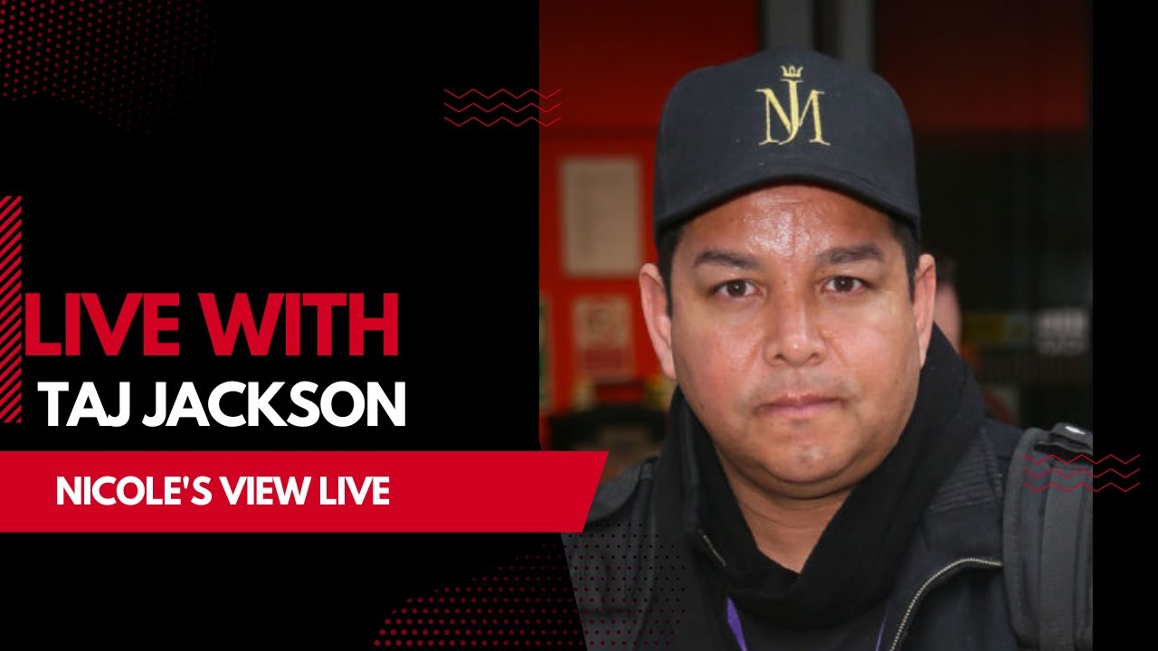 NV Live: Live With Taj Jackson & Harvey From "Your World Your View" Discussing All Things Jackson! - YouTube