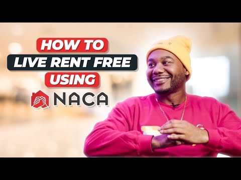 How To Live RENT FREE Using A NACA Loan - YouTube