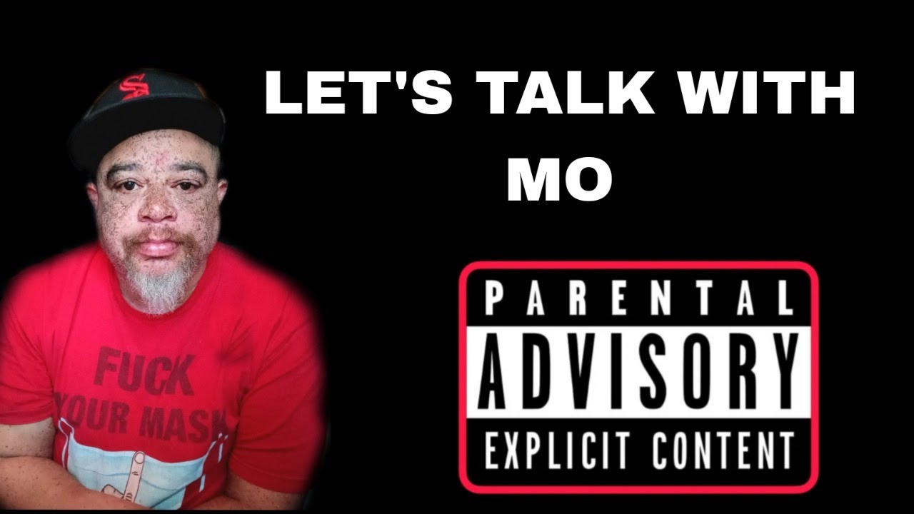 ? Let's Talk With Mo ?? - YouTube