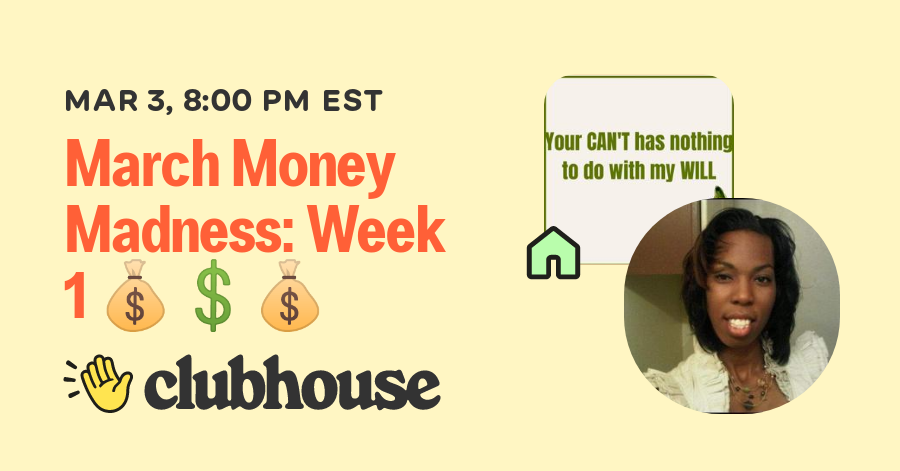 March Money Madness: Week 1 ??? - Financial Independence Friday