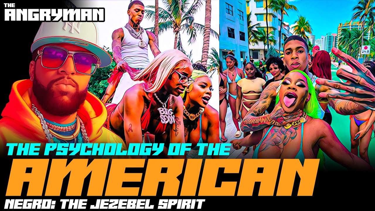 The Psychology Of The American Negro  The Jezebel Spirit - YouTube