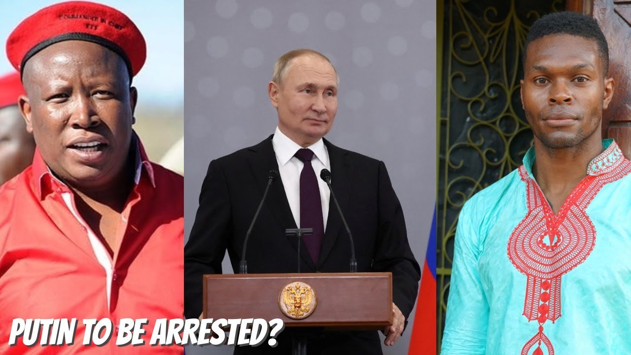 ICC Wants Vladimir Putin arrested In South Africa, Julius Malema Says It Wont Happen - YouTube