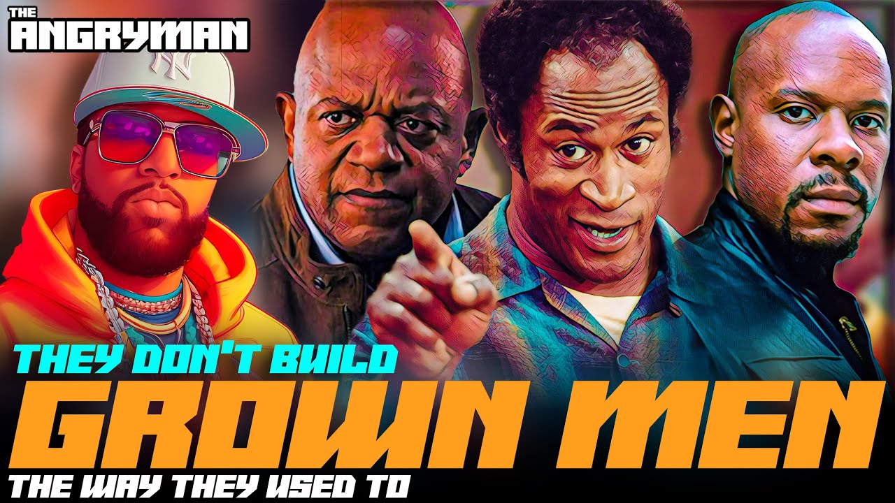 They Don't Build Grown Men The Way They Used To - YouTube