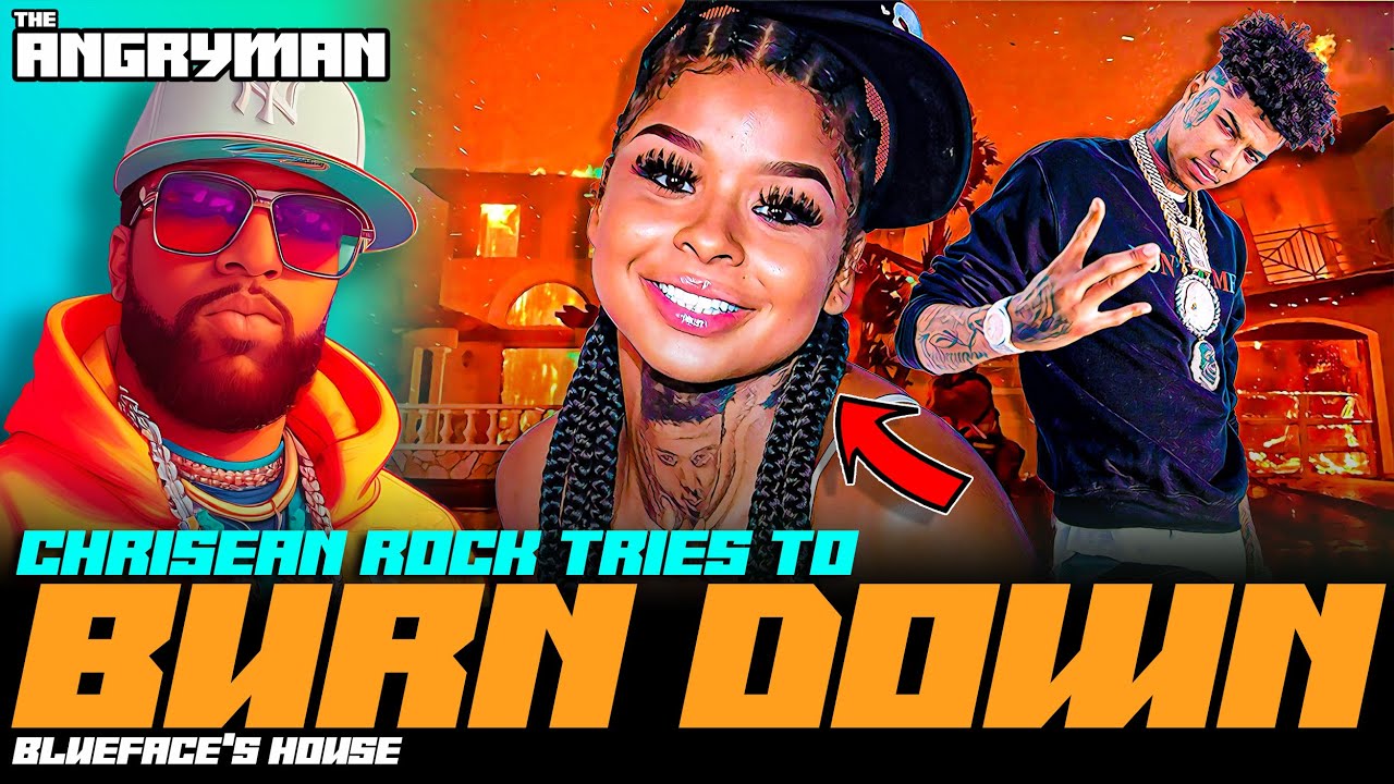 Chrisean Rock Tries To Burn Down Blueface's House - YouTube