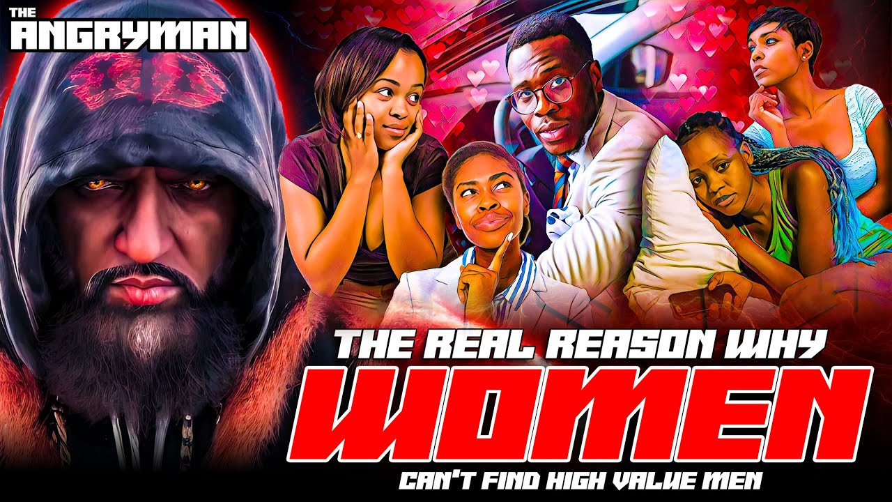 The Real Reason Why Women Can't Find High Value Men - YouTube