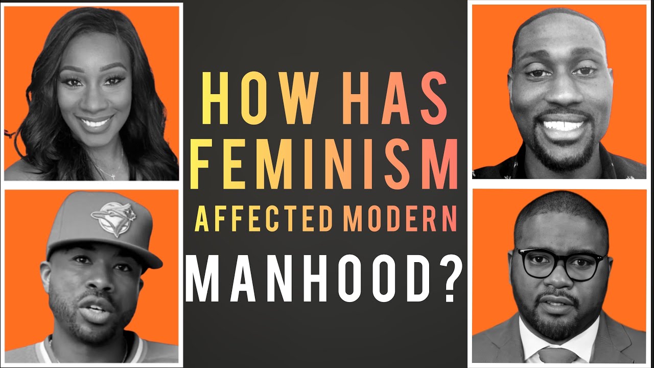 Feminism and Modern Manhood - YouTube