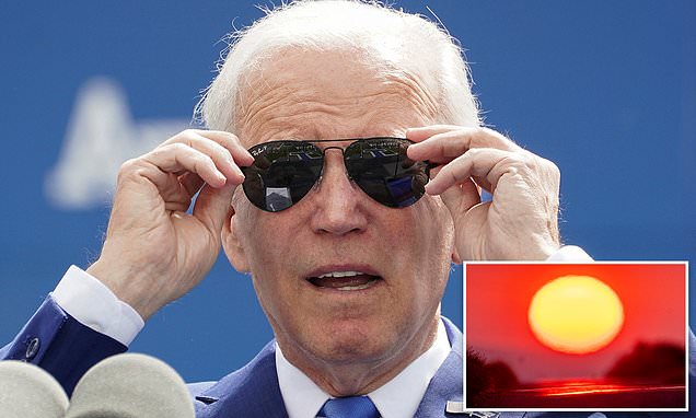 More gloomy news! Biden backs plan to BLOCK sunlight from the Earth in bid to limit global warming  | Daily Mail Online
