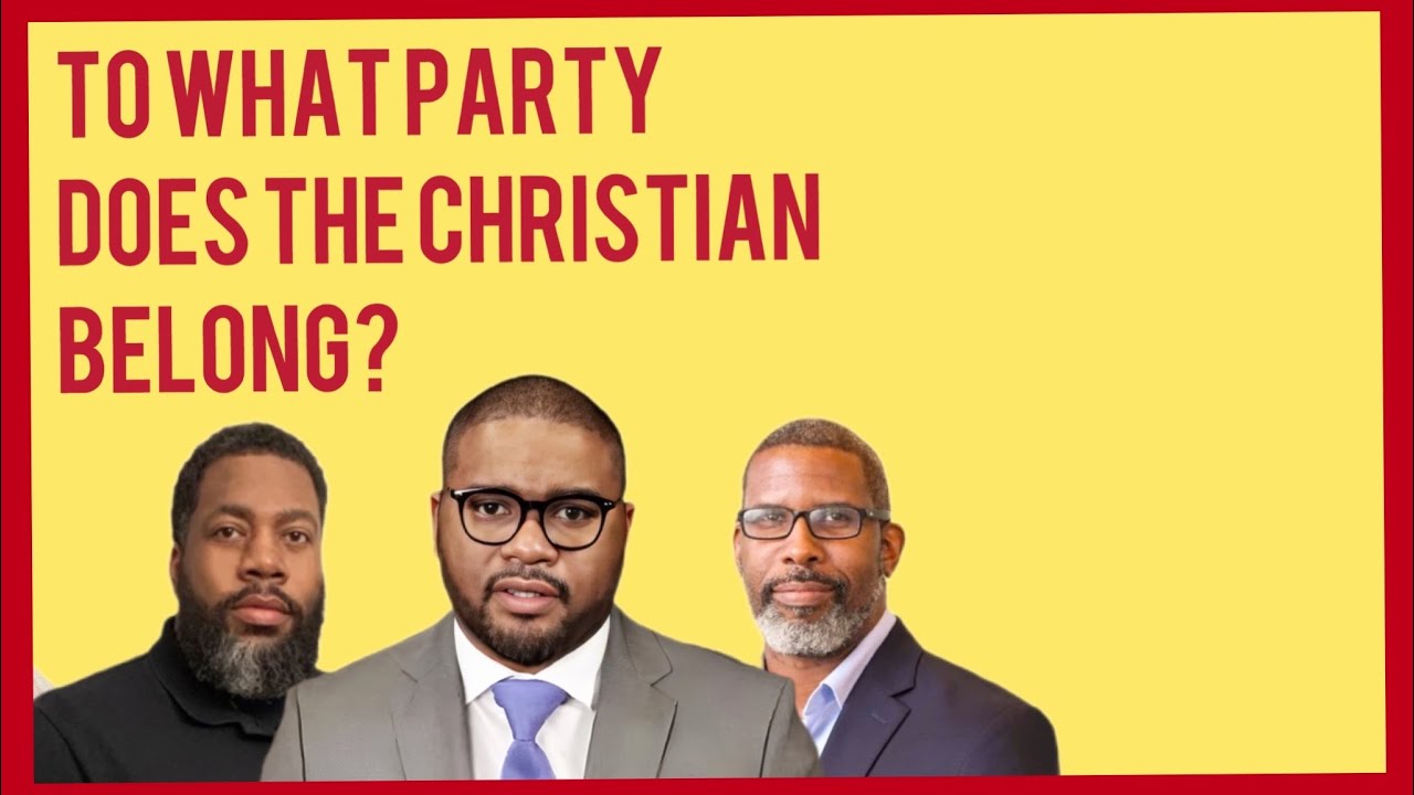 To What PArty Does The Christian Belong? - YouTube