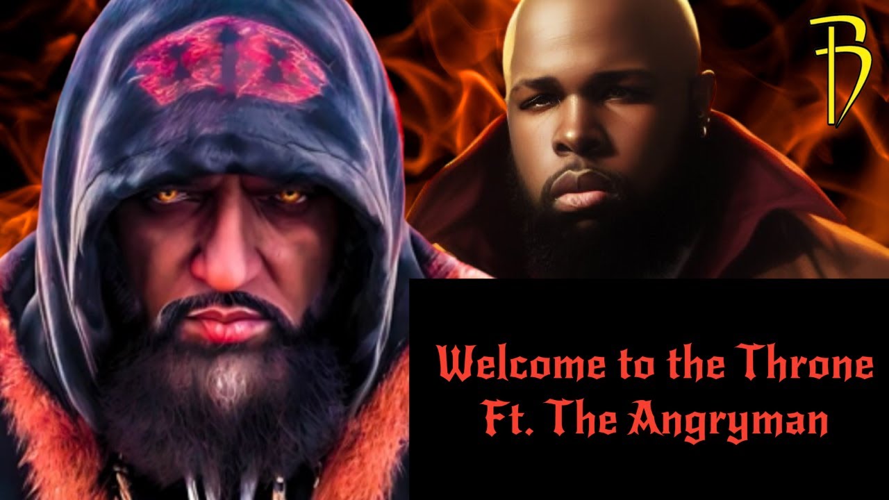 Welcome to the Throne ft. @TheAngryman - YouTube