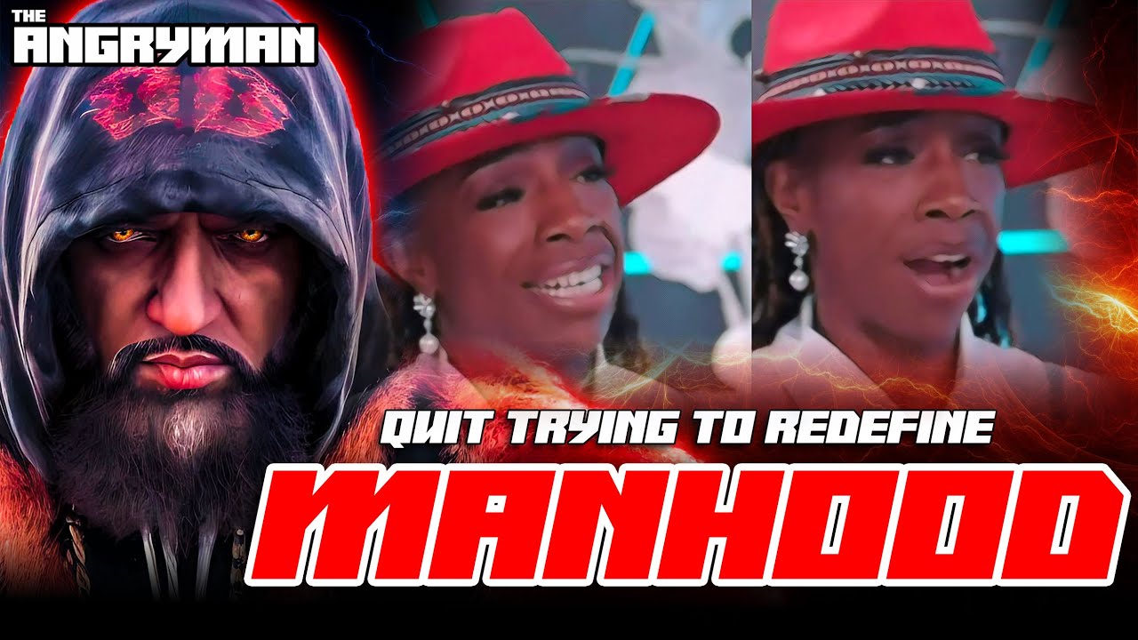 Sith Talk: Stop Trying To Redefine Manhood - YouTube