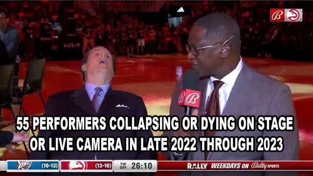 55 Performers Collapsing or Dying on Stage or Live Camera in Late 2022 Through 2023