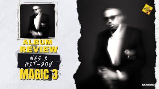 NaS & Hit-Boy - Magic 3 | Album Review