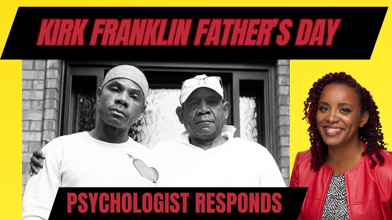 Kirk Franklin's Story: Psychologist Reacts (adoption, parent wound, generational trauma) - YouTube