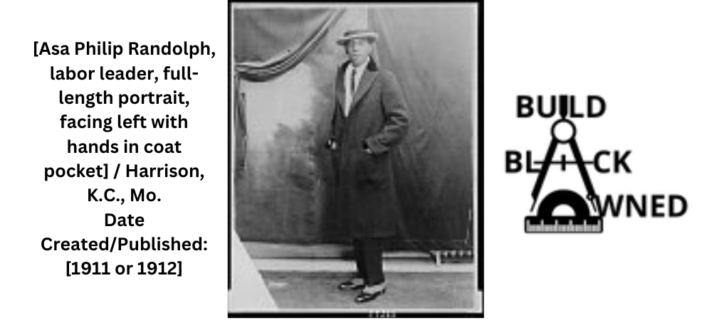 A. Philip Randolph 2 – BUILD BLACK OWNED