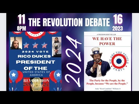 2024 Revolution Debate With Rico Dukes & Andy Williams Jr - YouTube