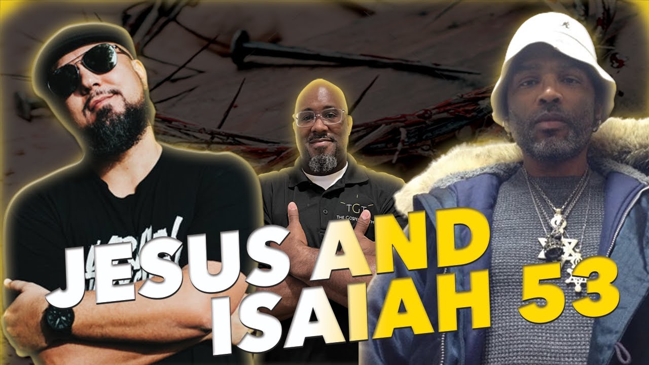 Vocab Malone @VocabMalone Vs Judah Natzarah @judahnatzarah: Does Isaiah 53 Pertain to Jesus? - YouTube
