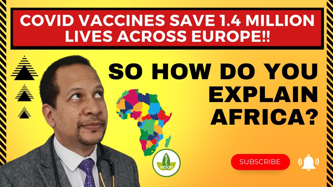 If Covid vaccines saved so many lives, how do you explain Africa? - YouTube