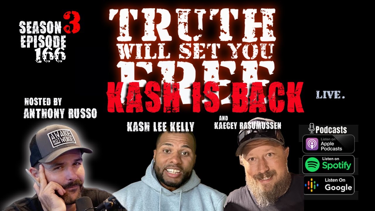 Truth Will Set You Free - KASH IS BACK! - YouTube