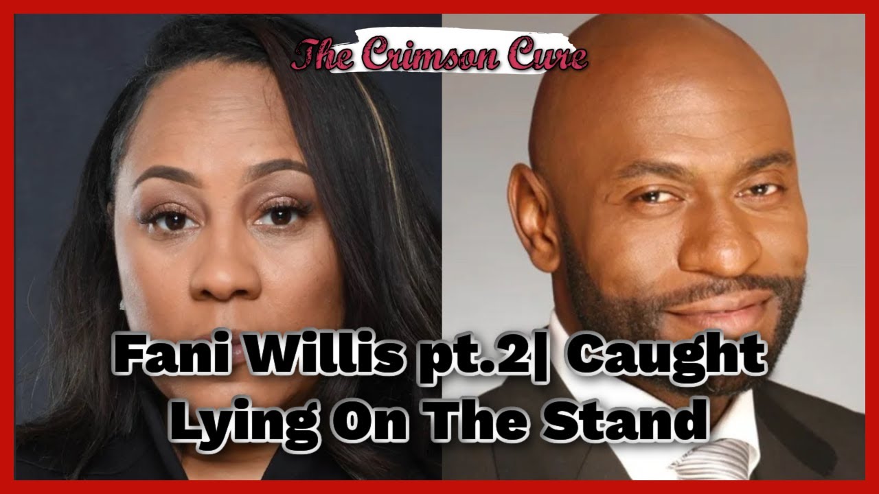 Fani Willis pt.2| Caught Lying On The Stand - YouTube