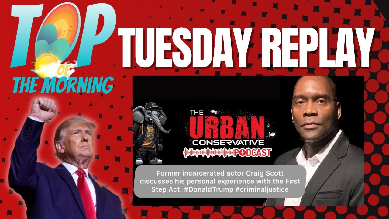 TOP OF THE MORNING -  CRAIG SCOTT TALKS CRIMINAL JUSTICE REFORM AND DONALD TRUMP - YouTube