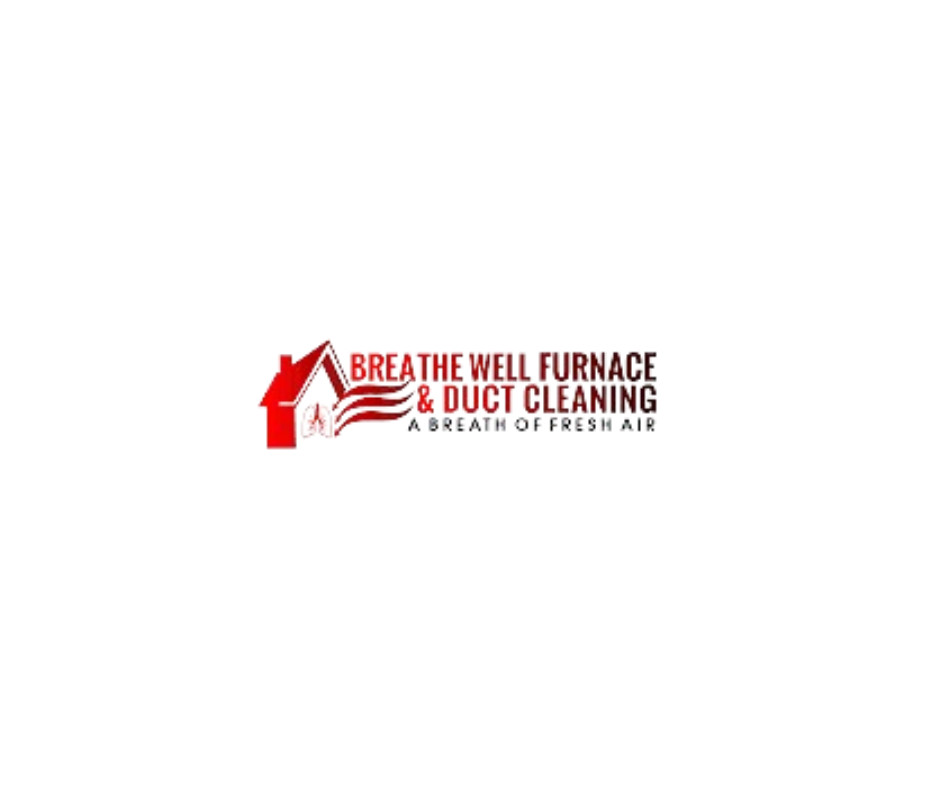 Breathe Well Furnace Duct Cleaning