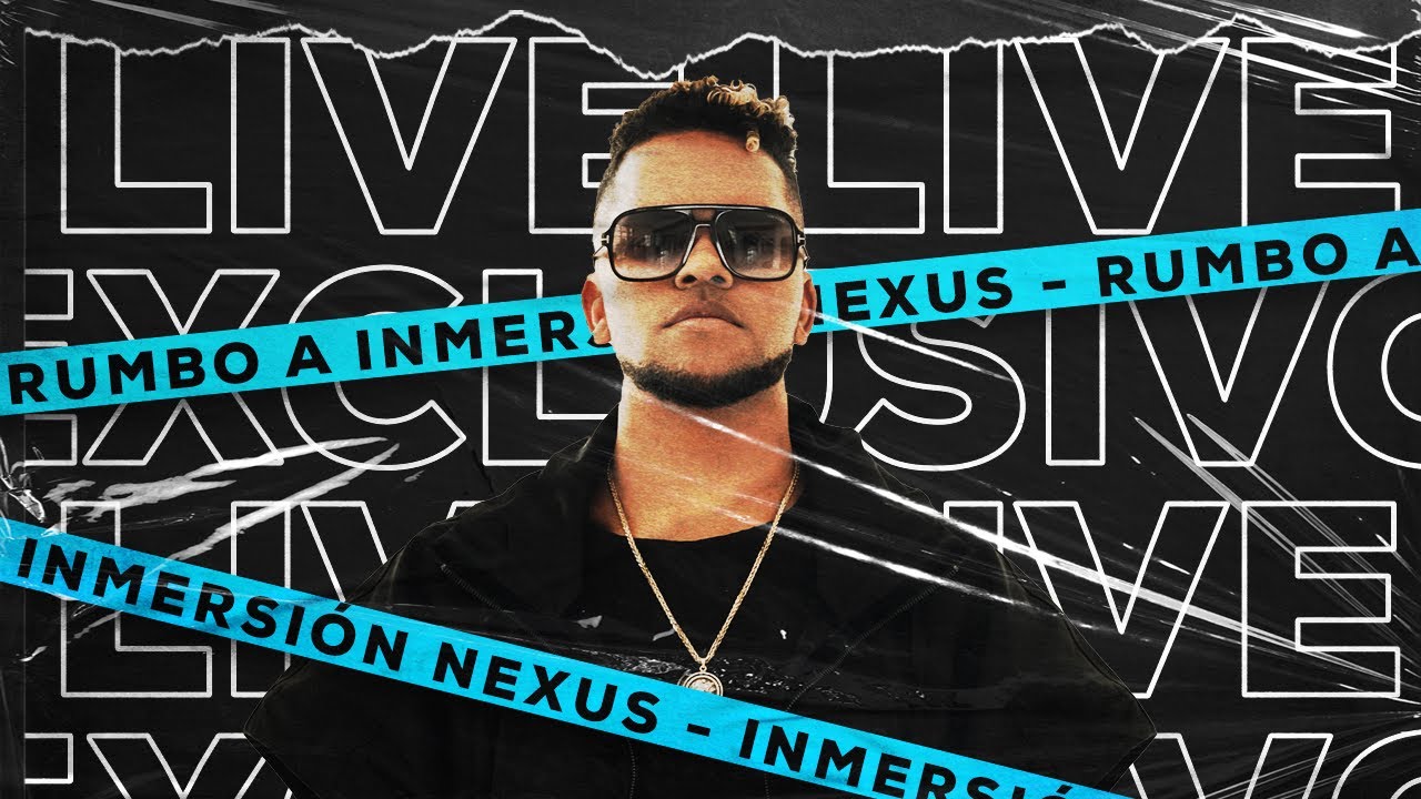 RUMBO A INMERSIÓN NEXUS - REDIMI2 - YouTube