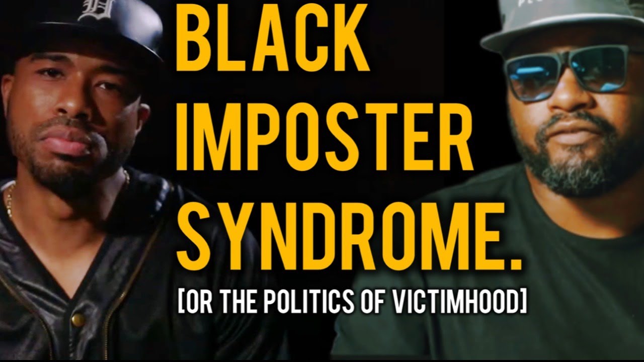 why well-to-do blacks play the victim - YouTube