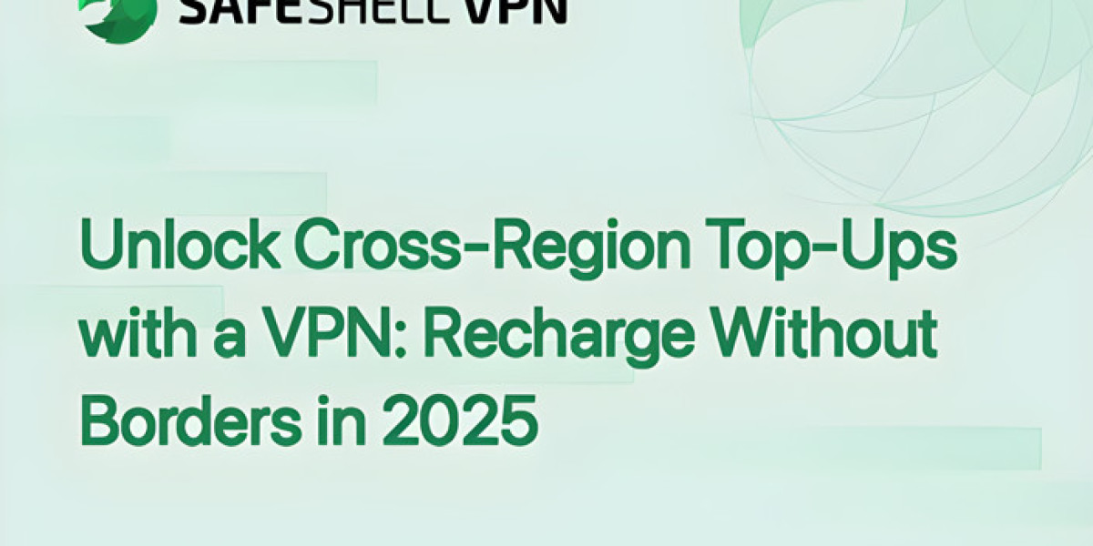 Unlock Cross-Region Top-Ups with a VPN: Recharge Without Borders in 2025