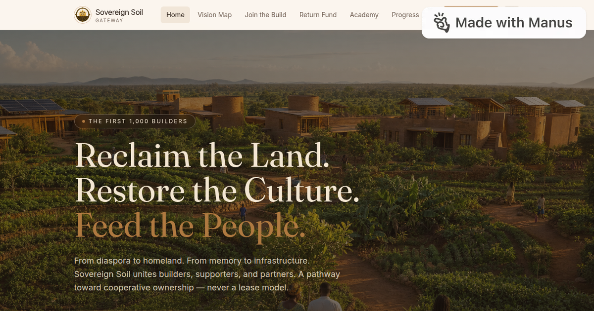 Sovereign Soil — Reclaim the Land. Restore the Culture. Feed the People.