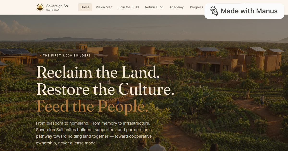 Sovereign Soil — Reclaim the Land. Restore the Culture. Feed the People.